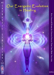 Book - Our Energetic Evolution in Healing